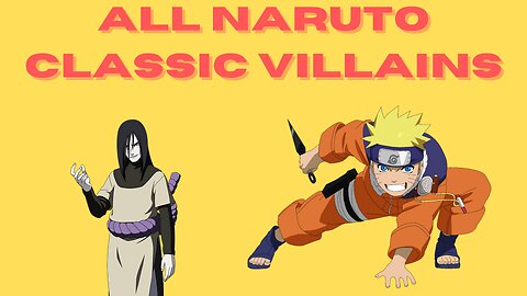 All Villains in Naruto Classic Chart