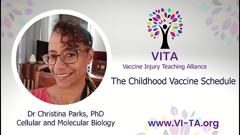 The Childhood Vaccine Schedule presented by Christina Parks, PhD