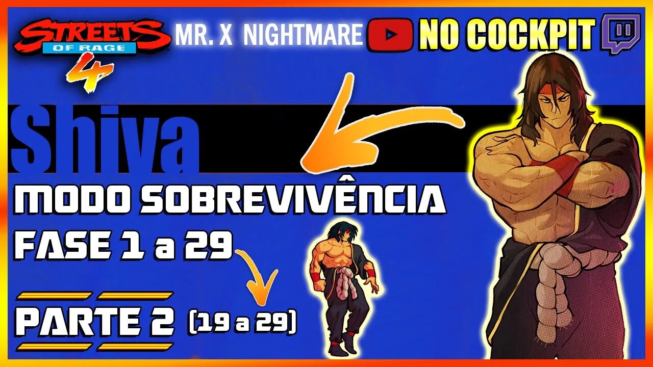 STREETS OF RAGE 4 SOBREVIVENCIA DESAFIO SEMANAL | SHIVA Parte 2 | DLC MRX NIGHTMARE SOR4