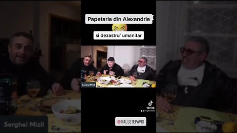 Serghei Mizil, Raul Stepavoi & Capra: Papetaria din Alexandria si dezastru’ umanitar