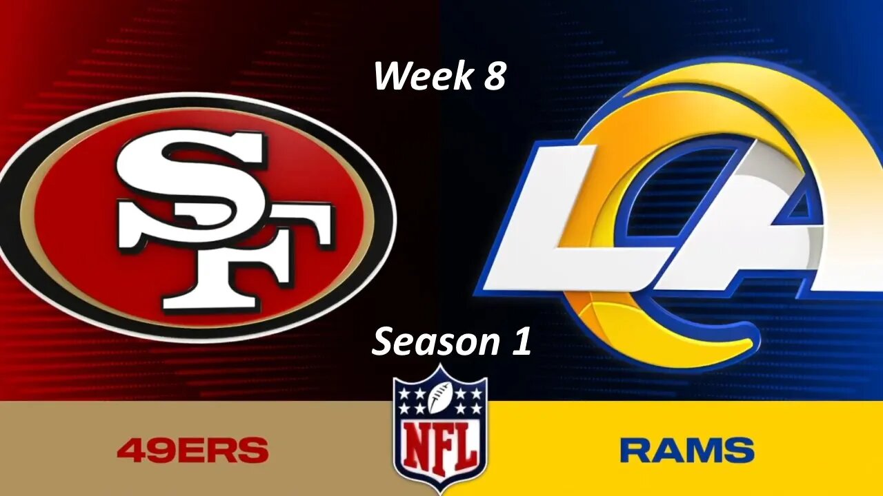 Madden 23 Legends 49ers Vs Rams Simulation Franchise S1 - Week 8