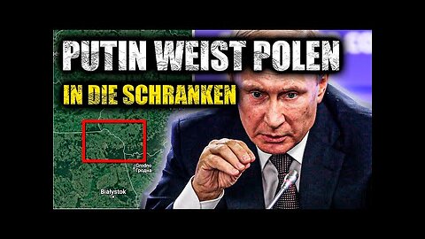 Wichtig! PUTIN verurteilt POLEN scharf für seine Aggression