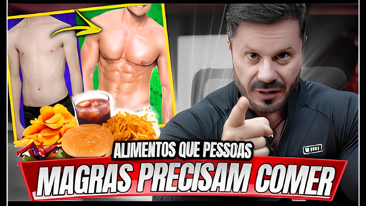 TOP ALIMENTOS QUE PESSOAS MAGRAS PRECISAM COMER