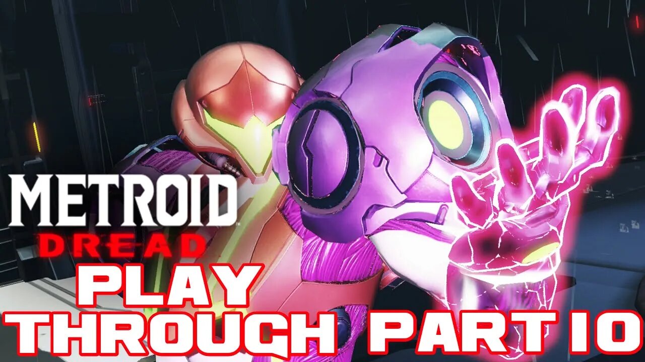 🎮👾🕹 Metroid Dread - Part 10 - Nintendo Switch Playthrough 🕹👾🎮 😎Benjamillion