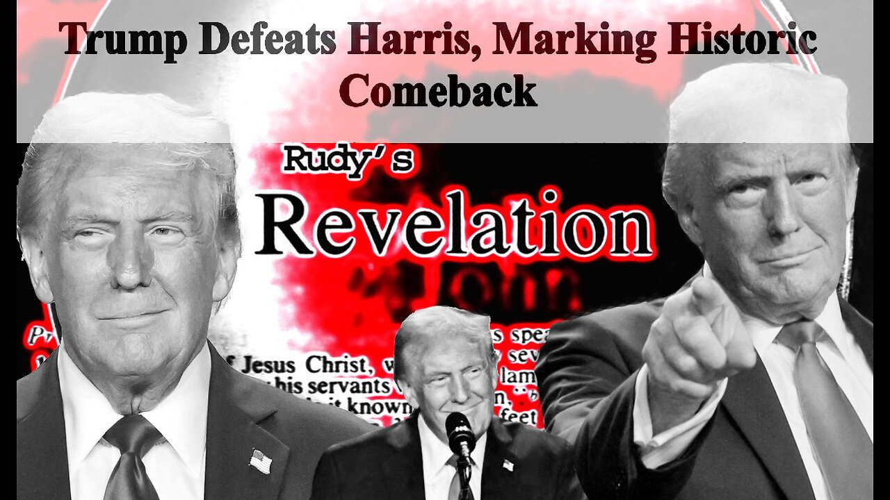 Revelation110624 Trump Wins Presidency GOP Senate The Cheat Goes On