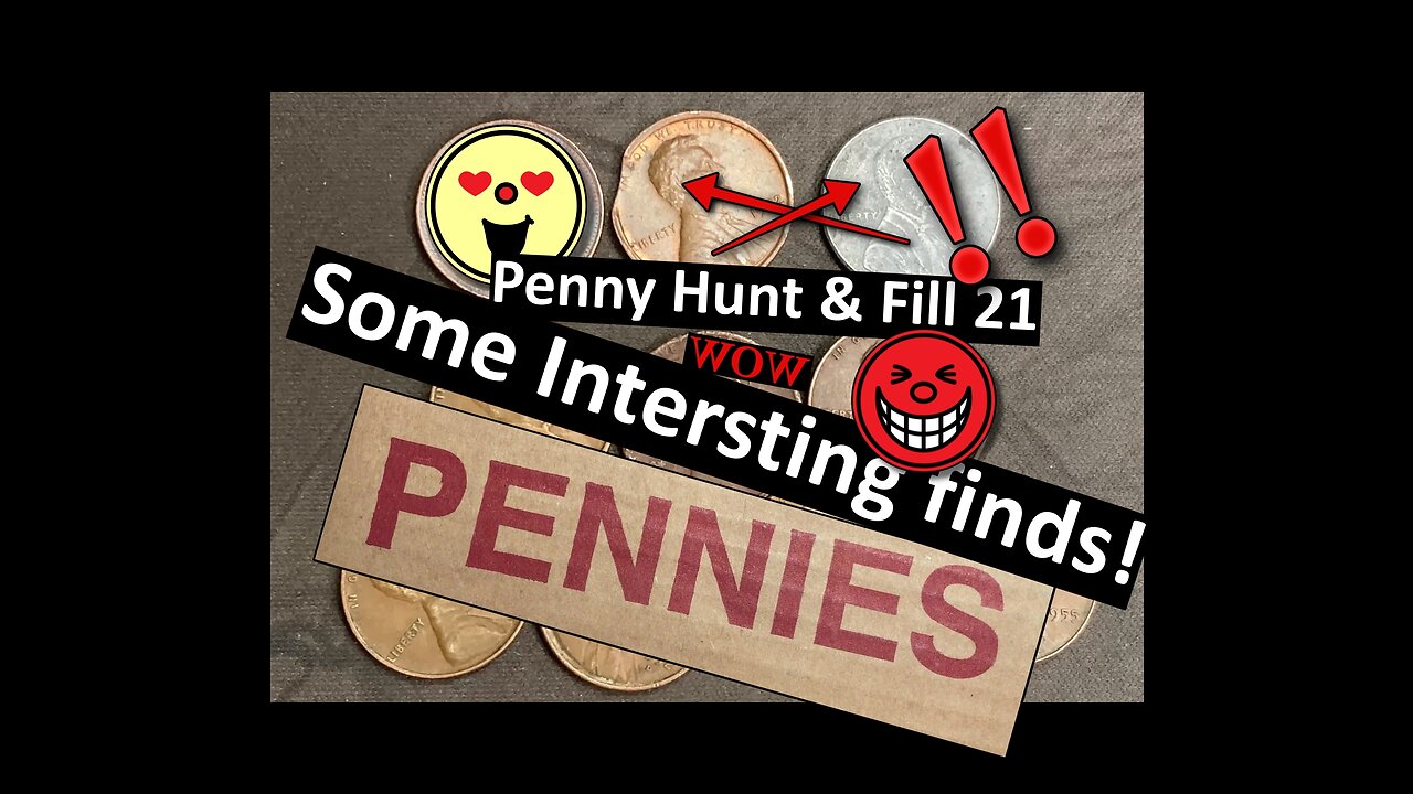 WOW! Interesting finds!! - Penny Hunt & Fill 21