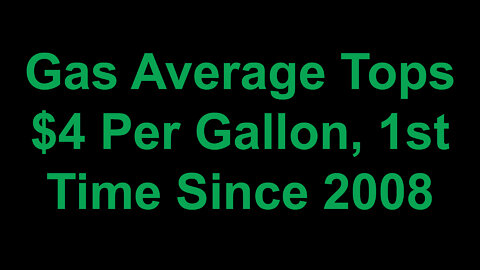 Gas Average Tops $4 Per Gallon