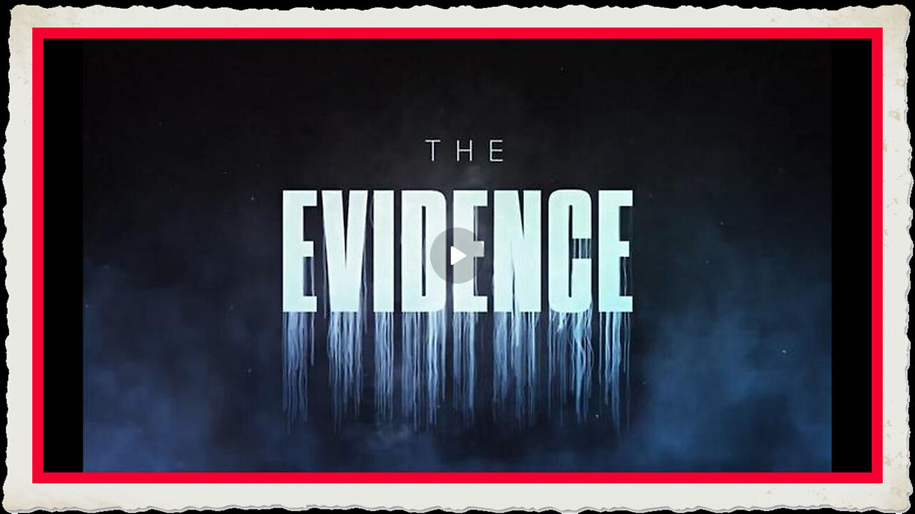 “The Evidence” EXPOSING Israel’s war crimes and Genocide