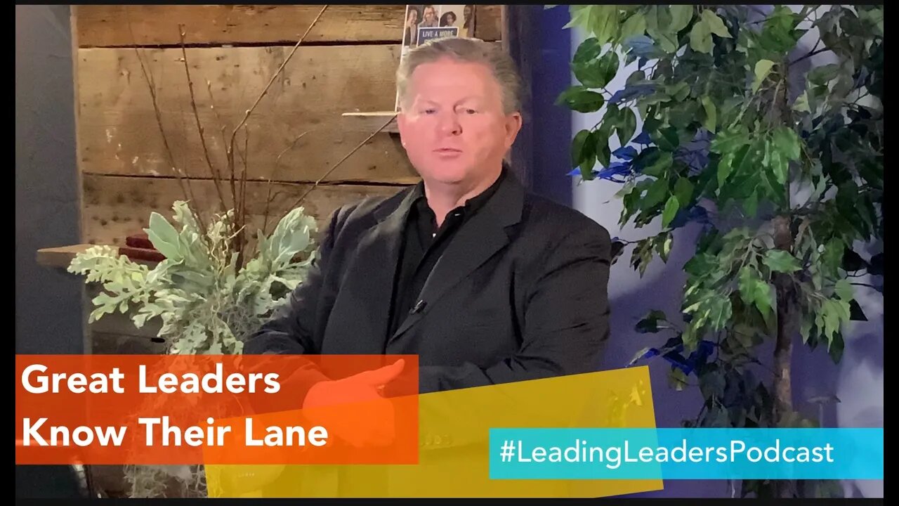 GREAT LEADERS KNOW THEIR LANE by J Loren Norris