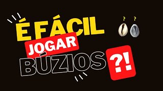 Jogar Búzios é fácil?!