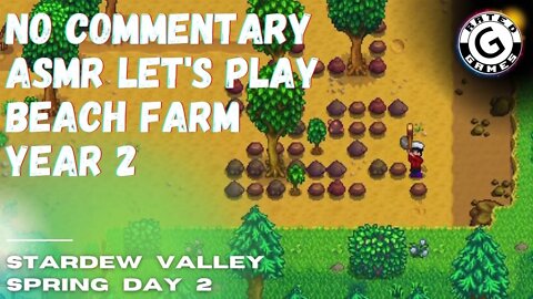 Stardew Valley No Commentary - Family Friendly Lets Play - Year 2 - Spring Day 2