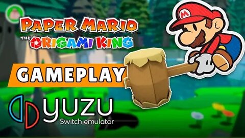 Gameplay | Paper Mario: The Origami King | Yuzu GTX1650 + i5 9300H