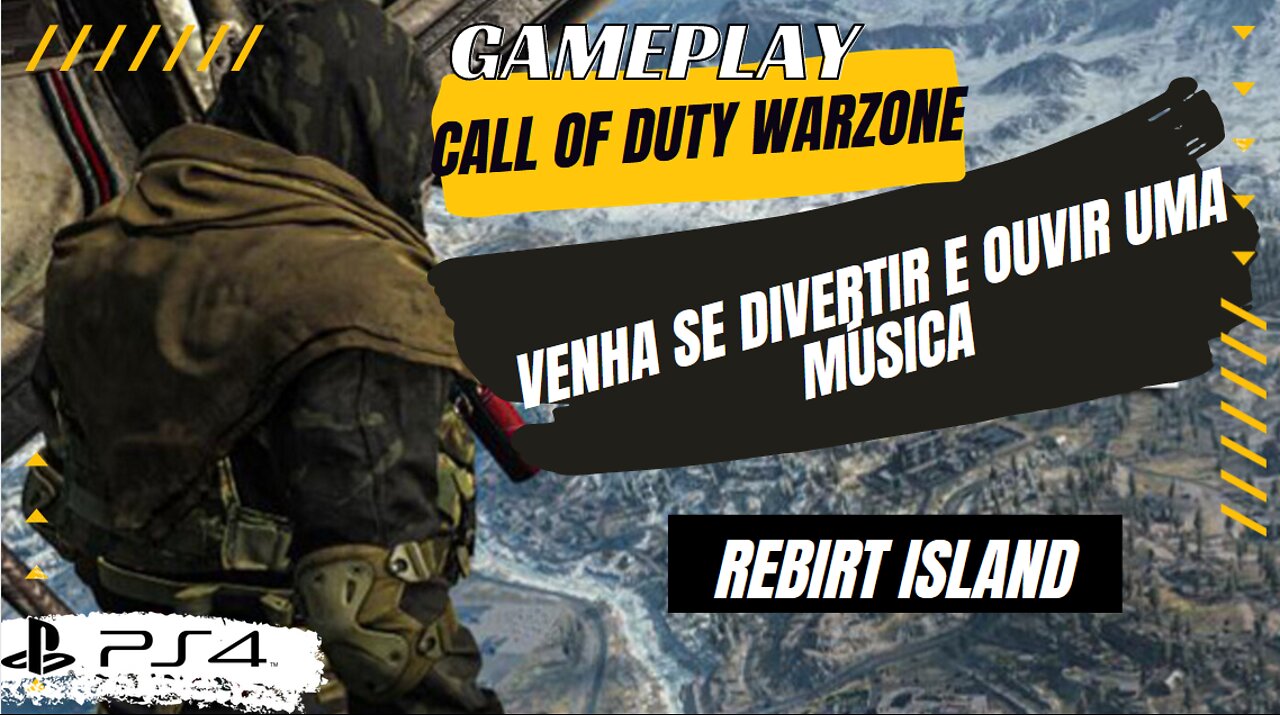 GamePlay Call Of Duty Warzone Rebirth Island PS4 Come Have Fun And Listen To A Song