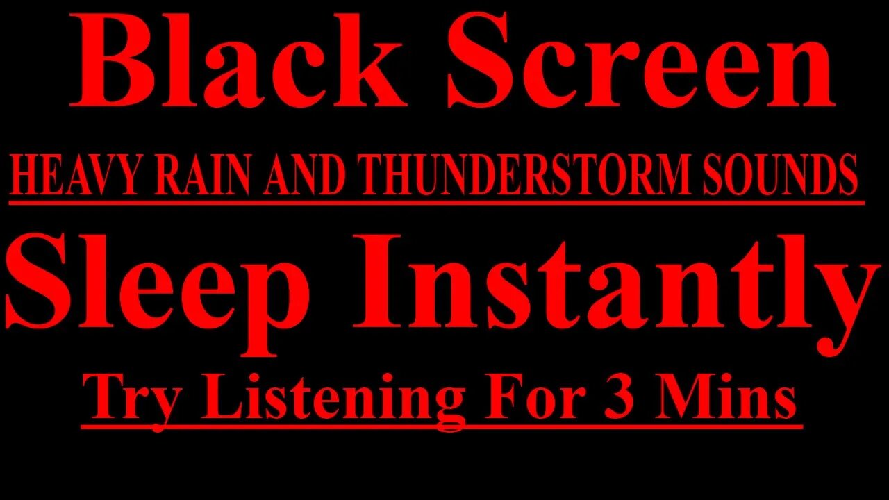 HEAVY RAIN and THUNDERSTORM Sounds for Sleeping 10 HOURS BLACK SCREEN VERY LOUD THUNDER Relaxation
