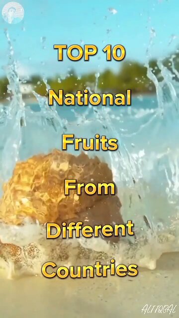 Top 10 National Fruit From Differents Countries