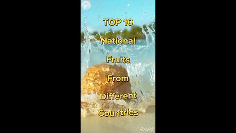 Top 10 National Fruit From Differents Countries