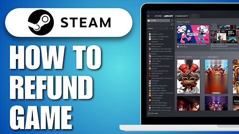 How To Refund Game After 14 Days & 2 Hours Playtime