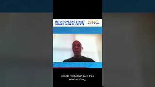Intuition and Street Smarts in Real Estate