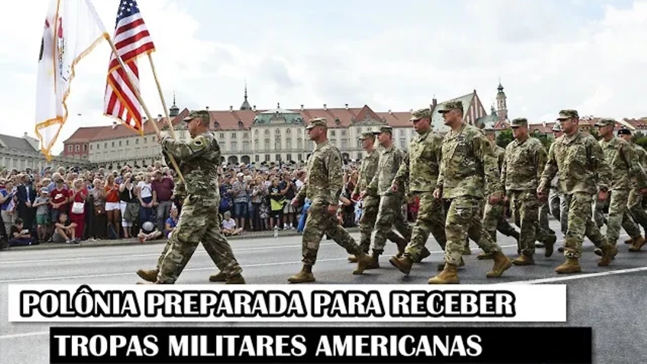 Polônia Preparada Para Receber Tropas Militares Americanas