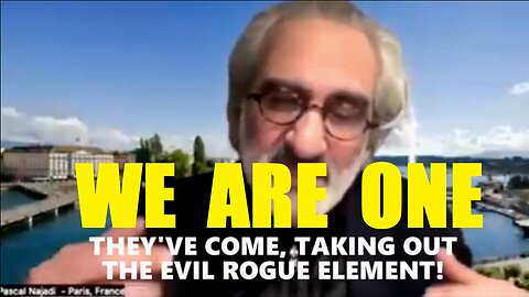 Pascal Najadi "We Are One" - Our Children of God Are Untouchable