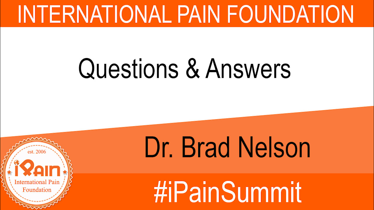 iPain Summit 2021 Q&A with Dr Brad Nelson