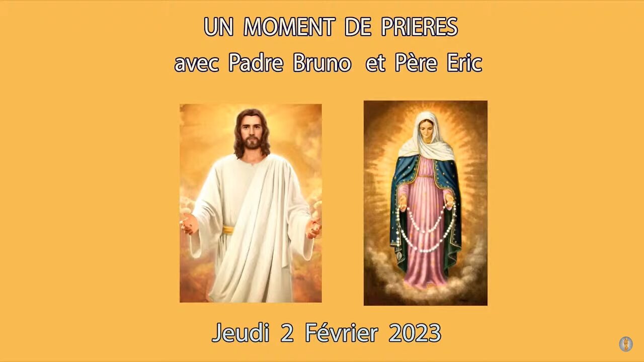 Un Moment de Prières avec Père Eric et Padre Bruno du 02.02.2023. Insectes et démons