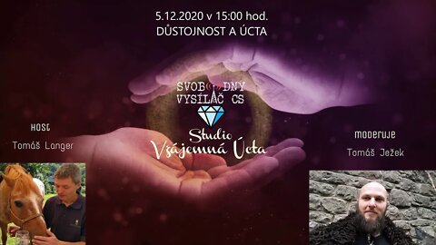 Tomáš Langer: 5.12.2020 - Důstojnost