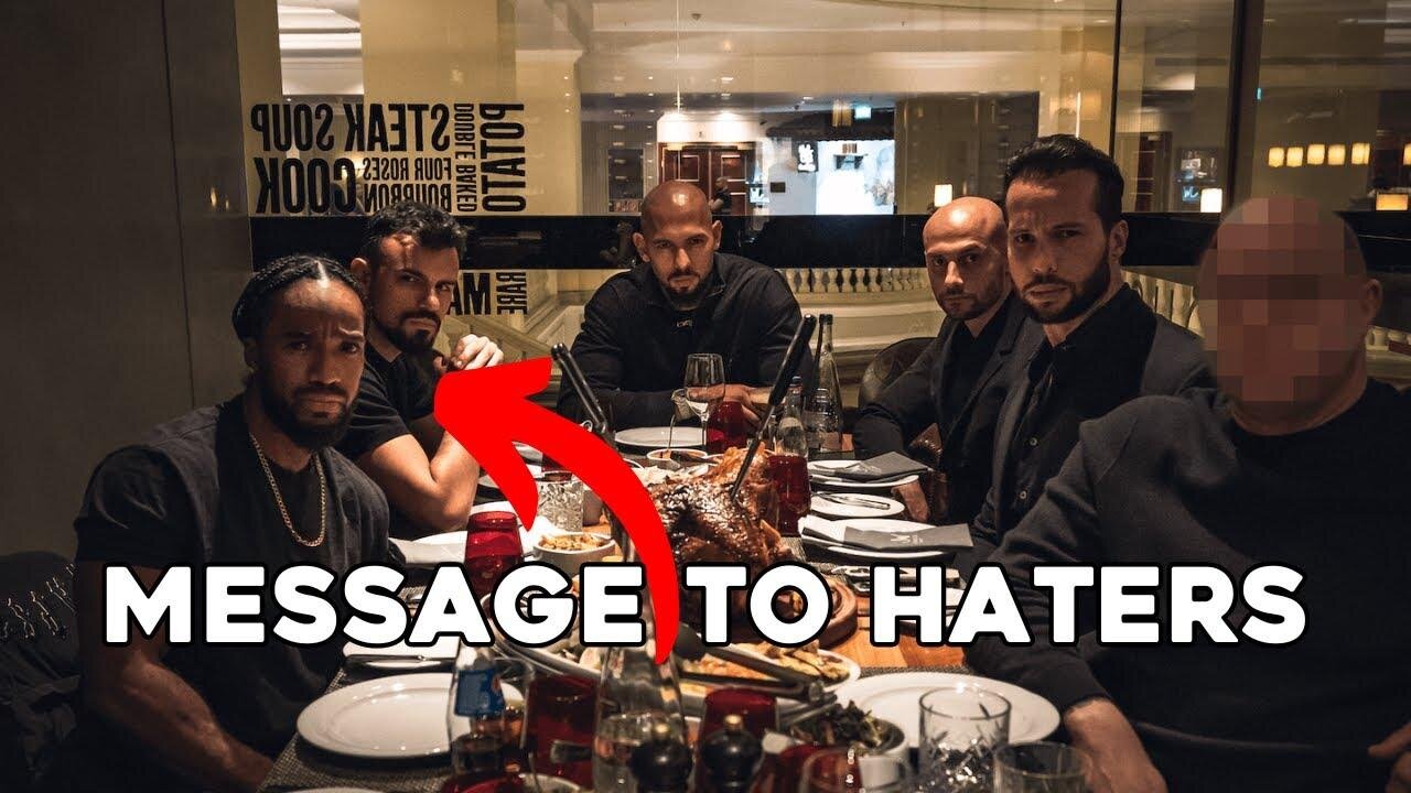 Andrew Tates Message To The Haters
