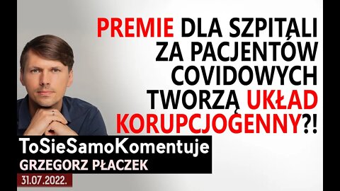 Premie dla szpitali za pacjentów covidowych tworzą układ korupcjogenny?!