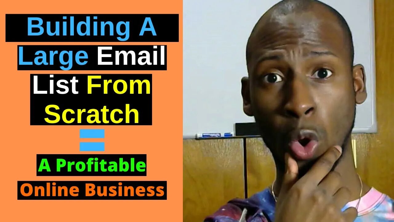 How To Build A Large Email List From Scratch | Profitable Online Business