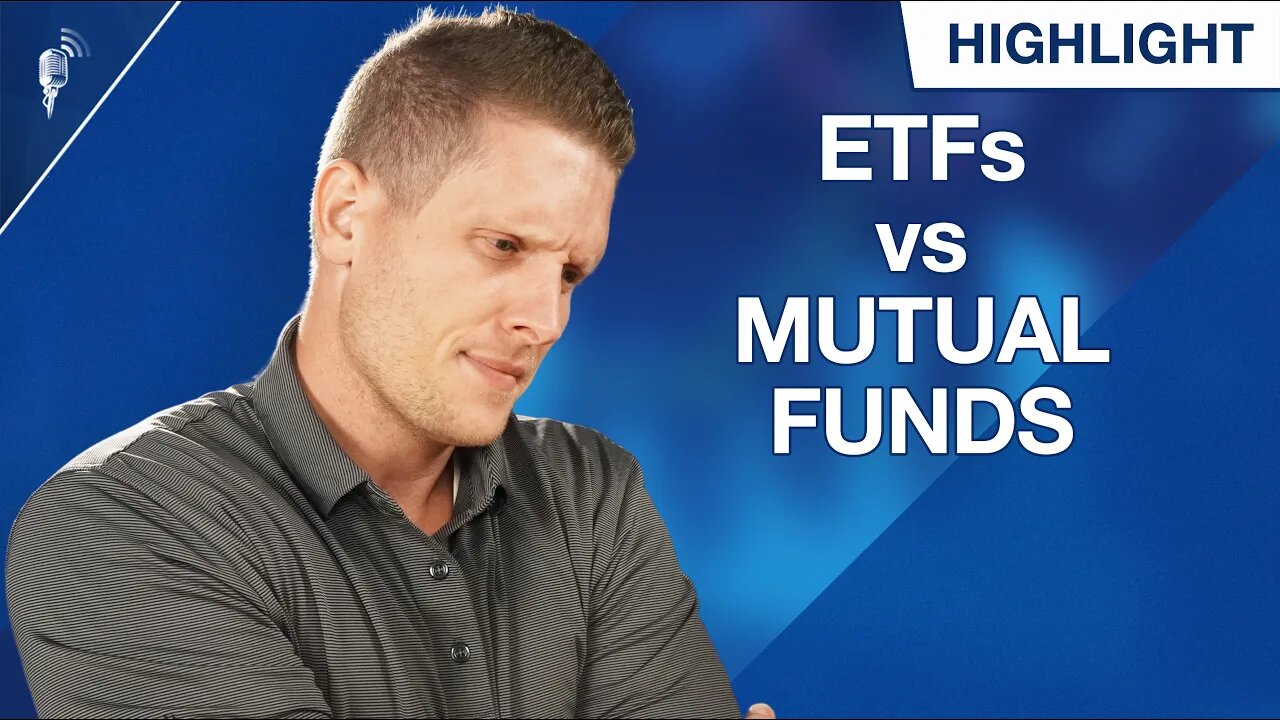 ETFs vs. Mutual Funds – Which Should You Prioritize?