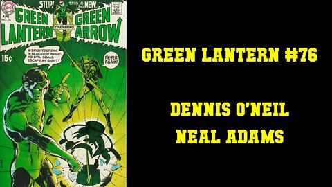 Discovering Green Lantern - Green Lantern #76 Dennis O'Neil & Neal Adams