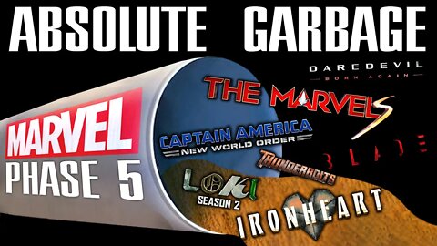 MARVEL Phase 5 is going to be TRASH!