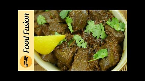 Fry Kalayji recipe by Food Fussion