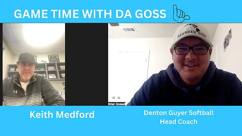 GAME TIME WITH DA GOSS - Keith Medford