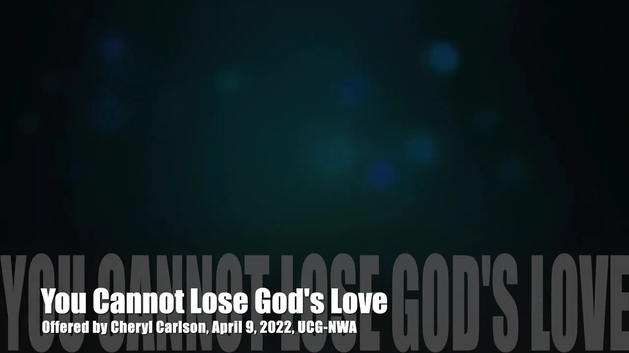 You Cannot Lose God's Love