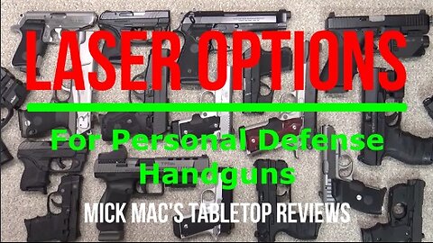 Laser Options for Handguns Tabletop Review - Episode #202436