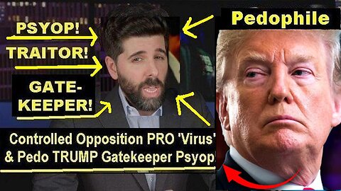 Controlled Opp PRO 'Virus' & Pedo TRUMP Gatekeeper Psyop 'The People's Voice' in Plain Sight!