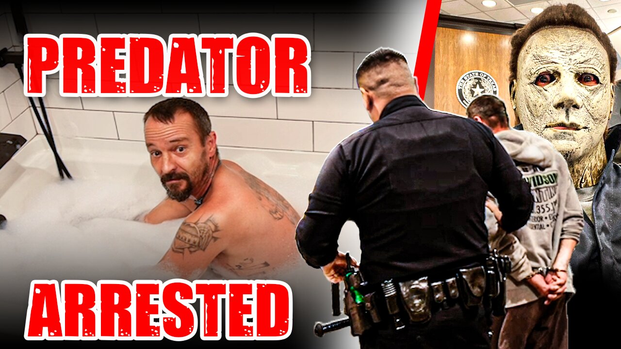 PREDATOR CONFRONTED IN BUBBLE BATH BY MICHAEL MYERS (GETS ARRESTED)