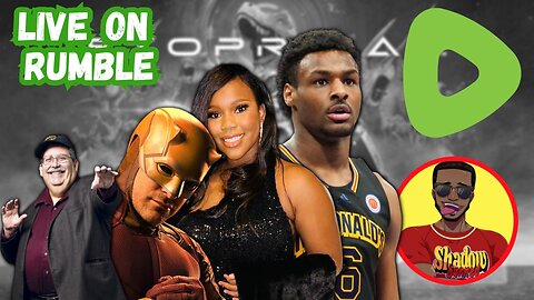 Carlee Russell Exposed | Daredevil TV-MA? | Tony Issabella Meltdown | Bronny James