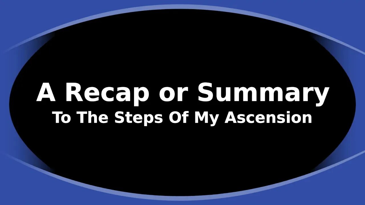 Morning Musings # 227 - A Recap Or Summary Of My Ascension (formerly Christian Deconstruction)