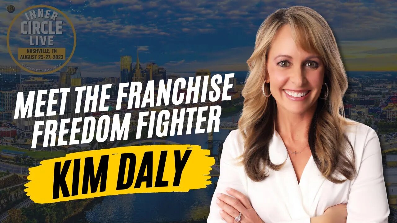 Business Blueprint with Kim Daly | Franchising Your Way to Wealth | Inner Circle Live Event