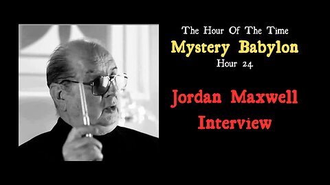 Jordan Maxwell Interview | The Hour Of The Time