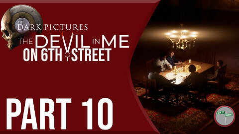 The Devil In Me on 6th Street Part 10