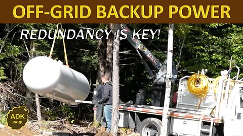 OFF-GRID BACKUP & ALTERNATE POWER | PROPANE SYSTEM & COSTS | REDUNDANCY IS KEY!