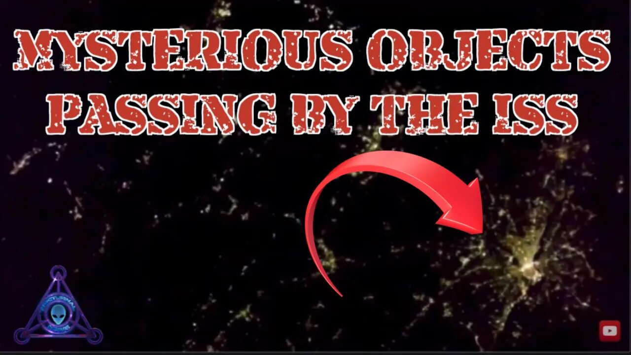 ISS Unknown anomalies I don’t think this is Space Junk