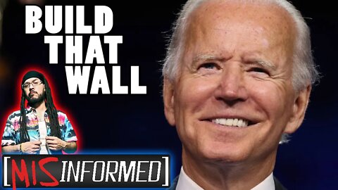 Biden Continuing Trump's Wall is NOT Hypocrisy! It's Much Worse Than That! | MISinformed