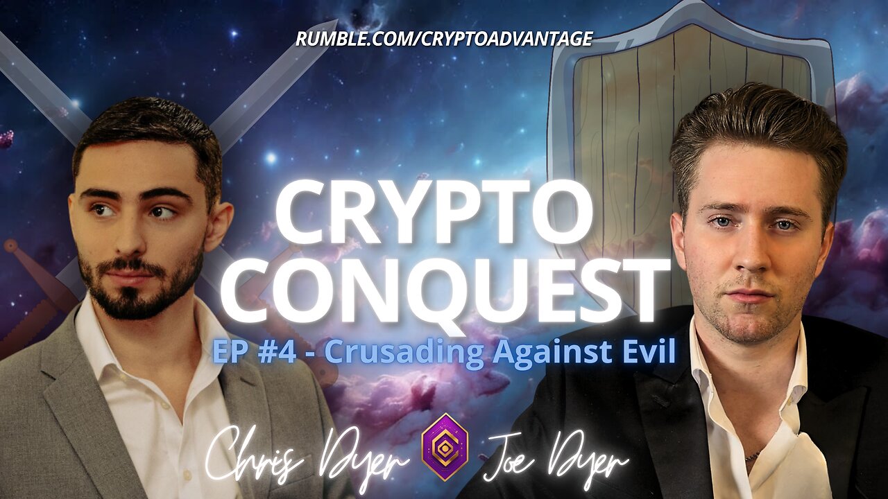 Crypto Conquest: Episode 4-Crusading Against Evil