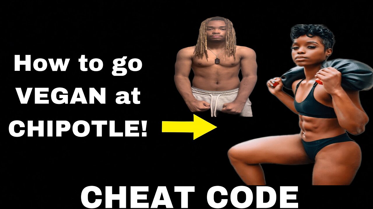 How to go VEGAN at CHIPOTLE (CHEAT CODE)