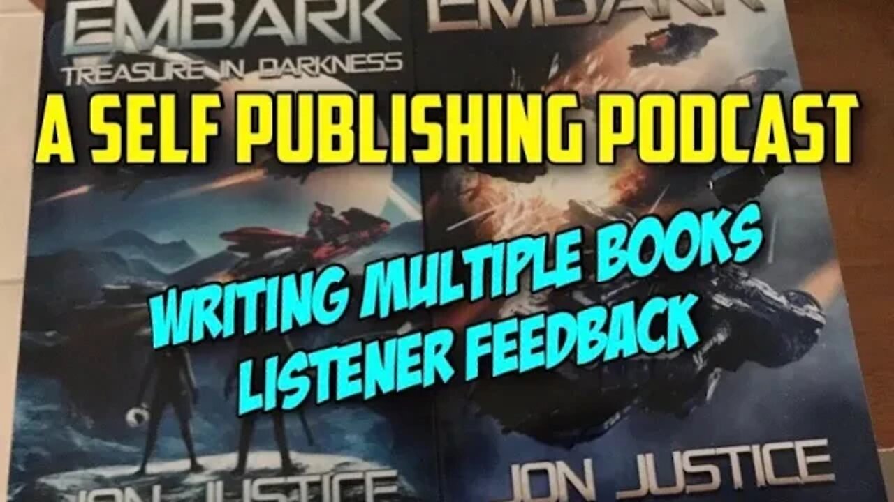 A Self Publishing Podcast: Multiple Book Writing and the Creative Process